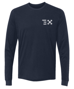 Choose Your Hard. Mens Sueded Long Sleeve Crew. White on Navy